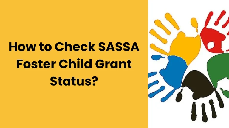 Check SASSA Foster Child Grant Status